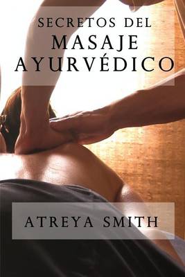 Cover of Secretos del masaje ayurvedico