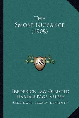 Book cover for The Smoke Nuisance (1908) the Smoke Nuisance (1908)