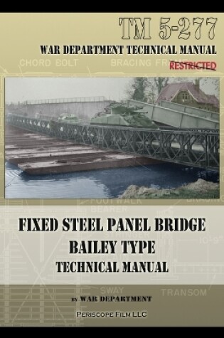 Cover of Fixed Steel Panel Bridge Bailey Type