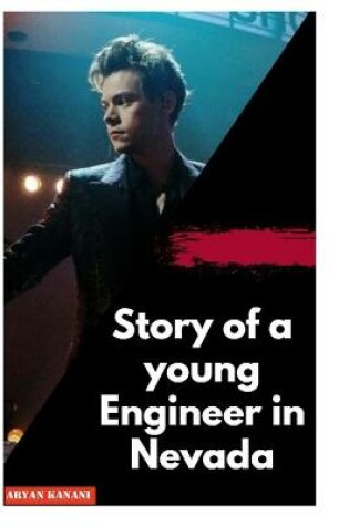 Cover of Story of a young Engineer in Nevada