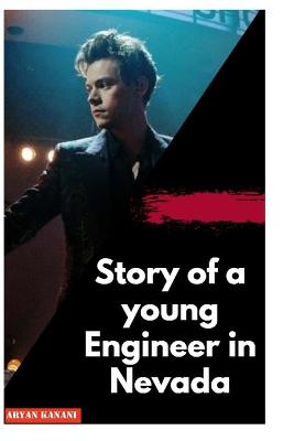 Book cover for Story of a young Engineer in Nevada