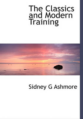 Book cover for The Classics and Modern Training