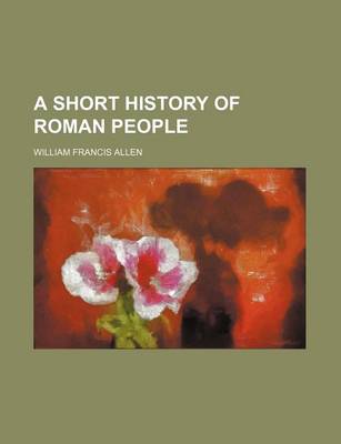 Book cover for A Short History of Roman People