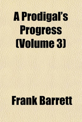 Book cover for A Prodigal's Progress (Volume 3)