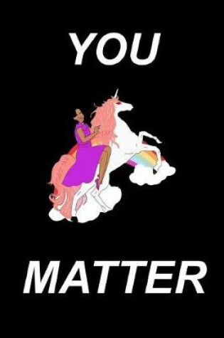 Cover of Michelle Obama says you matter