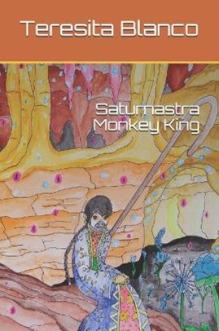 Cover of Saturnastra Monkey King