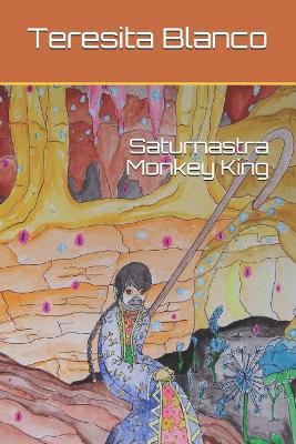 Book cover for Saturnastra Monkey King