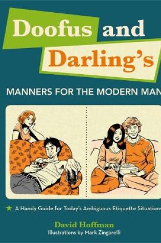 Cover of Doofus And Darling's Manners For The Modern Man