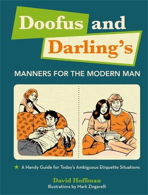 Book cover for Doofus And Darling's Manners For The Modern Man