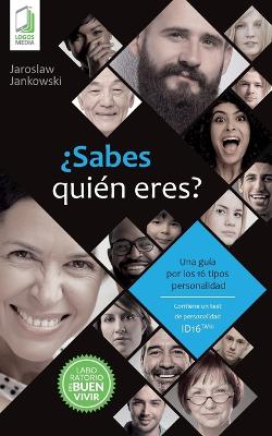 Book cover for ?Sabes quien eres? Una guia por los 16 tipos de personalidad ID16