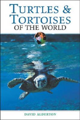 Cover of Turtles and Tortoises of the World