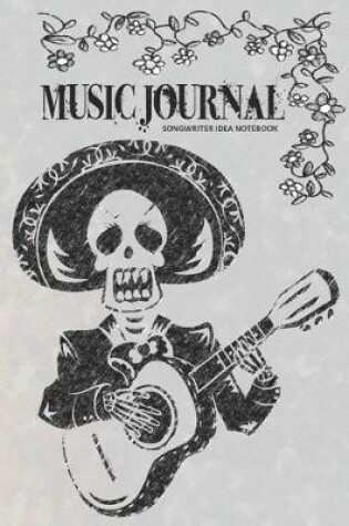 Cover of MUSIC JOURNAL Songwriter Idea Notebook