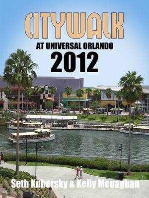 Book cover for Citywalk at Universal Orlando 2012