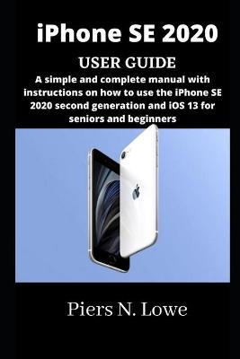 Book cover for iPhone SE 2020 USER GUIDE