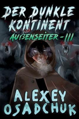 Book cover for Der Dunkle Kontinent (Außenseiter-III)