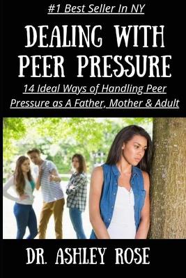 Book cover for Dealing With Peer Pressure