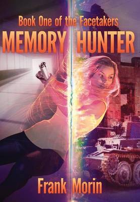 Book cover for Memory Hunter