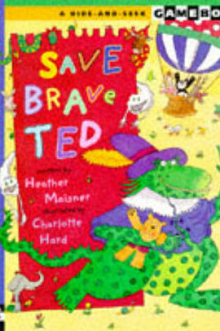 Cover of Save Brave Ted