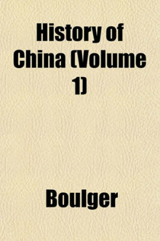 Cover of History of China (Volume 1)