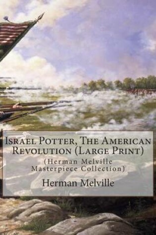 Cover of Israel Potter, the American Revolution