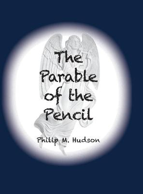 Book cover for The Parable of the Pencil