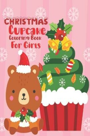 Cover of Cupcake Coloring Book For Girls