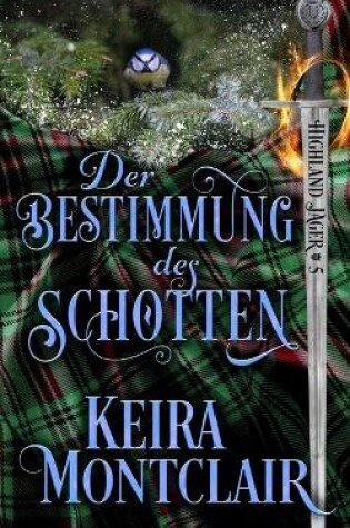 Cover of Die Bestimmung des Schotten