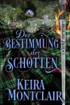 Book cover for Die Bestimmung des Schotten