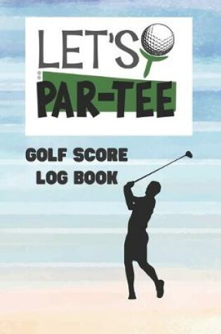 Cover of Let's Par-Tee