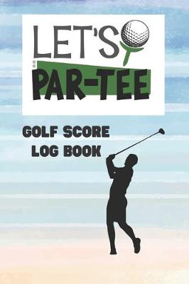 Book cover for Let's Par-Tee