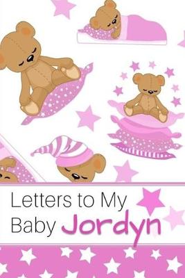 Book cover for Letters to My Baby Jordyn