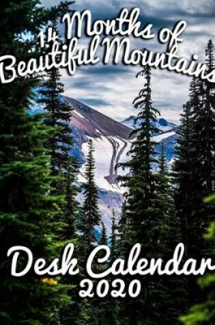 Cover of 14 Months of Beautiful Mountains