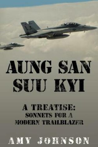 Cover of AUNG SAN SUU KYI A Treatise