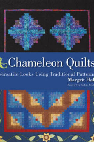 Cover of Chameleon Quilts