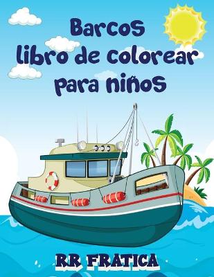 Book cover for Barcos libro de colorear para niños