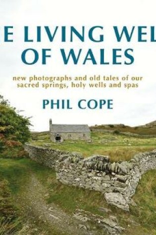 Cover of The Living Wells of Wales