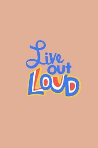 Cover of Live Out Loud