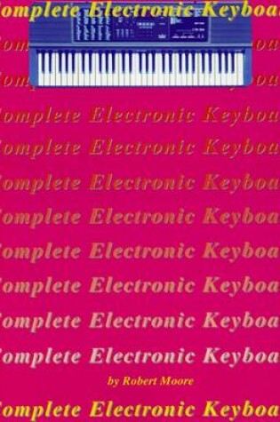 Cover of Complete Electronic Keyboard