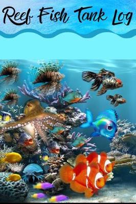 Book cover for Reef Fish Tank Log
