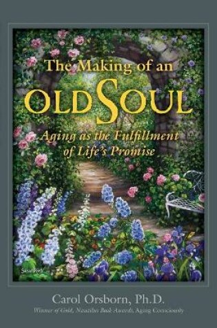 Cover of The Making of an Old Soul