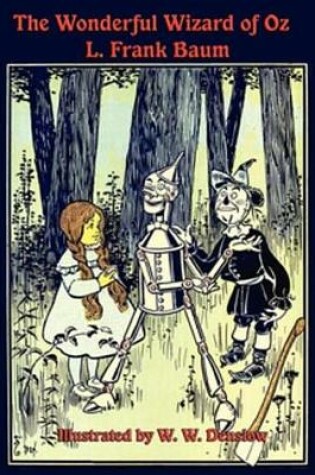 Cover of The Illustrated Wonderful Wizard of Oz