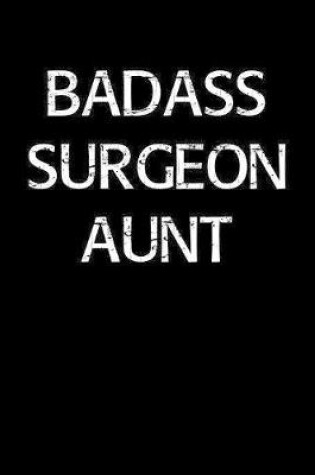 Cover of Badass Surgeon Aunt