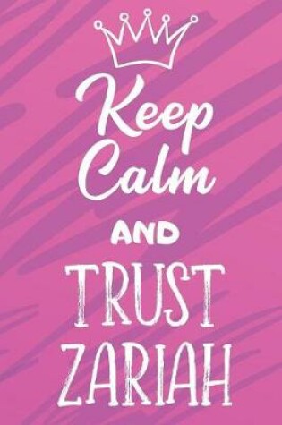 Cover of Keep Calm And Trust Zariah