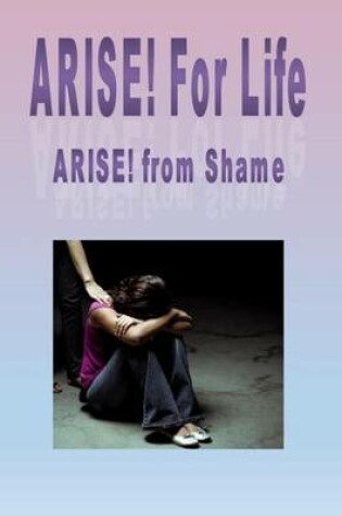 Cover of ARISE! from Shame