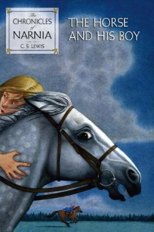 Cover of The Horse and His Boy