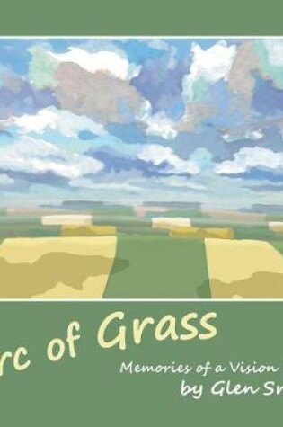 Cover of Arc of Grass