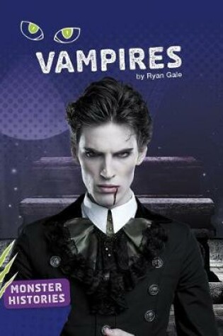 Cover of Monster Histories Vampires