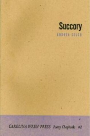 Cover of Succory