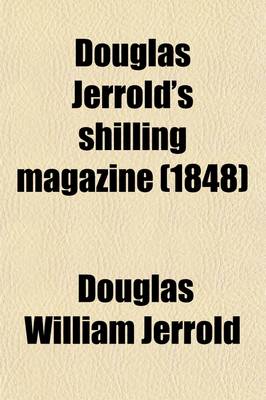 Book cover for Douglas Jerrold's Shilling Magazine Volume 7