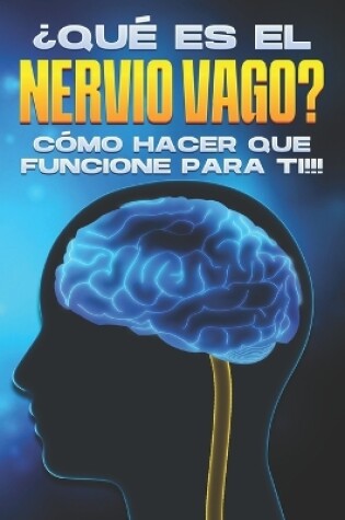 Cover of ¿Qué es el nervio vago?